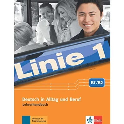 Imagen de LINIE 1 B2, GUIA DEL PROFESOR + CD DVD: Lehrerhandbuch B1+/B2 Audio CDs (4) DVD mit Videotrainer (SIN COLECCION)