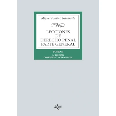 Imagen de Lecciones de Derecho Penal Parte general: Tomo II (Derecho Biblioteca Universitaria Editorial Tecnos)