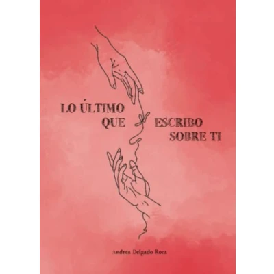 Imagen de Lo último que escribo sobre ti: 1 (Didot)
