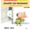 Imagen de &quot;uuuhh! &quot;un Fantasma! (mayusculas + Manuscrita): 3 (Berta y Blas (texto: mayúsculas ligada))