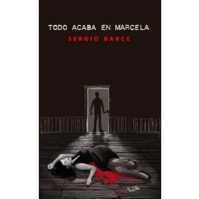 Imagen de Todo acaba en Marcela (CRIMINAL)