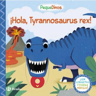 Imagen de PequeDinos. ¡Hola, Tyrannosaurus rex! (Castellano A PARTIR DE 0 AÑOS MANIPULATIVOS (LIBROS PARA TOCAR Y JUGAR), POP UPS Otros libros)