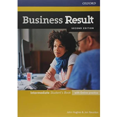 Imagen de Business Result Intermediate. Student&#039;s Book with Online Practice 2ND Edition: English You Can Take to Work Today (Business Second Edition)
