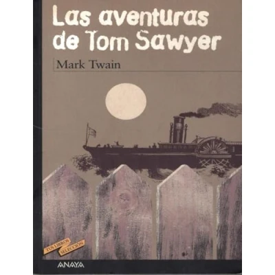 Imagen de Las aventuras de Tom Sawyer (CLÁSICOS Tus Libros Selección)