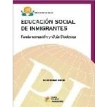 Imagen de Educacion Social De Inmigrantes: Fundamentacion Y Guia Didactica (proy