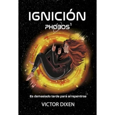 Imagen de PHOBOS 1: IGNICIÓN: Ignición (MEDIA)