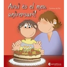 Imagen de Avui és el meu aniversari!: un dia especial! 8 (Avui es especial)