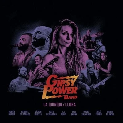 Imagen de La Quinqui / Llora Vinilo Single 7&quot; Gipsy Power Band