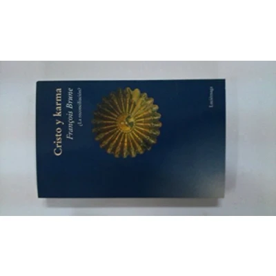 Imagen de Cristo Y karma. ¿La reconciliación? (FILOSOFIAS RELIGIONES)