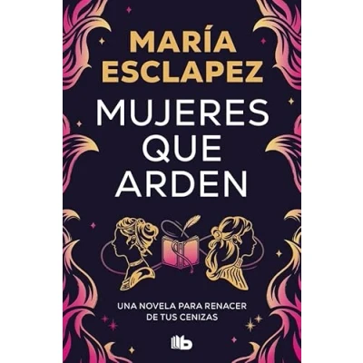 Imagen de Mujeres Que Arden