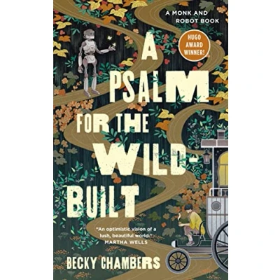 Imagen de A psalm for the wild built: Becky Chambers: 1 (Monk and robot, 1)