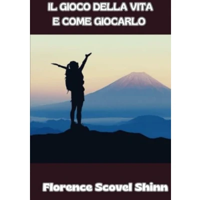 Imagen de Il Gioco Della Vita E Come Giocarlo (tradotto) (ebook)