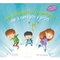 Imagen de Las fantásticas aventuras de 3 amigos y pico: Con letra ligada pictogramas (Álbum Ilustrado)