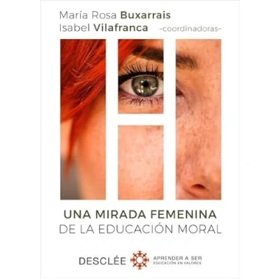 Imagen de Una mirada femenina de la educación moral (Aprender a ser)