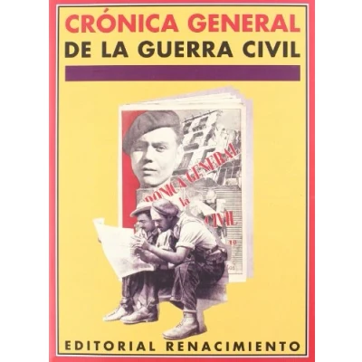 Imagen de Cronica General De La Guerra Ci (FASCIMILES)
