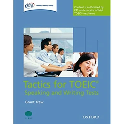 Imagen de Tactics for Test of English International Communication. Speaking and Writing Tests Pack: focused preparation the TOEIC® ... Course TOEIC Test) 9780194529525