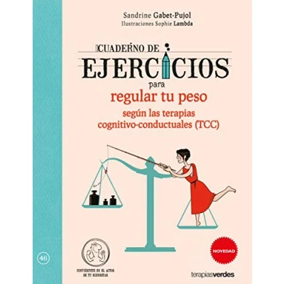 Imagen de Regular tu peso según las terapias cognitivo conductuales (tcc). Cuaderno de ejercicios