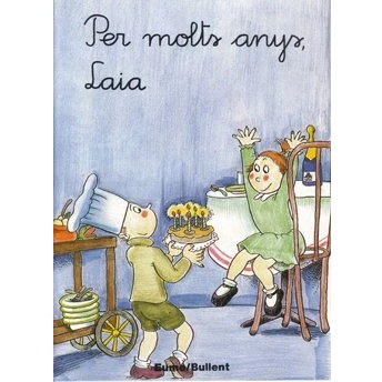 Imagen de Per molts anys, Laia (Primeres planes)