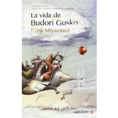 Imagen de La Vida De Budori Gusko: 4 (SATORI FICCION)