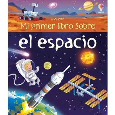 Imagen de Mi Primer Libro Sobre el Espacio