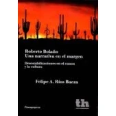Imagen de Roberto Bolaño Una narrativa en el margen (Prosopopeya Manuales)