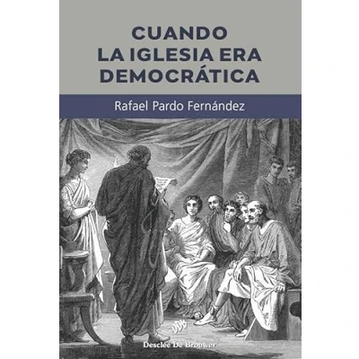 Imagen de Cuando la Iglesia era democrática: 87 (Biblioteca Manual Desclée)