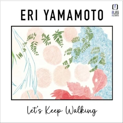 Imagen de Let S Keep Walking Eri Yamamoto