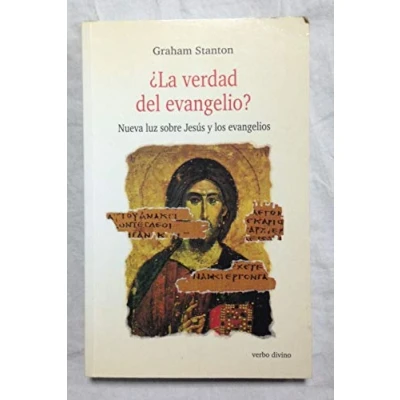 Imagen de verdad del Evangelio, La: Nueva luz sobre Jesús y los evangelios (Estudios Bíblicos)