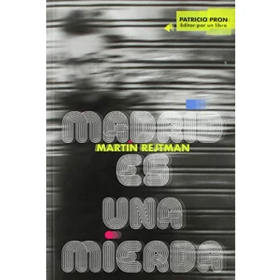 Imagen de Madrid es una mierda: 1 (Editora por un libro)