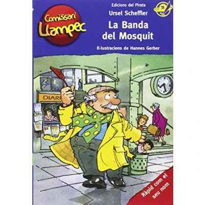 Imagen de La banda del Mosquit: Llibre infantil de detectius per a nens 10 anys amb enigmes resoldre anant davant mirall! en català: 20 (Comissari Llampec)
