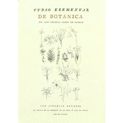 Imagen de CURSO ELEMENTAL DE BOTANICA (FACSIMILES EDICIONES UNICAS)