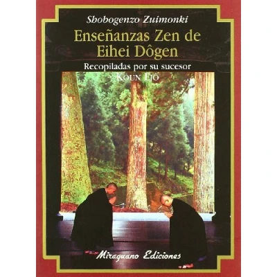 Imagen de Enseñanzas Zen de Eihei Dogen (s.XIII) (Shobogenzo Zuimonki) (Textos la Tradición Zen)