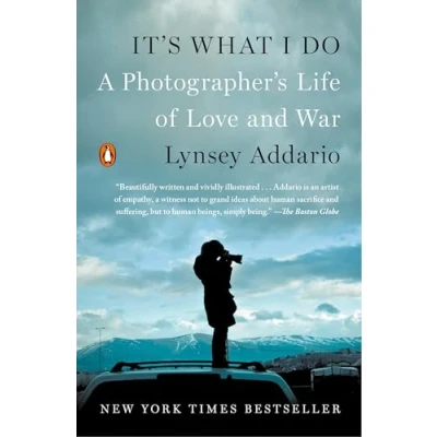 Imagen de It S What I Do: A Photographer Life Of Love And War
