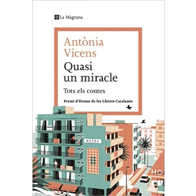 Imagen de Quasi un miracle: Tots els contes (Les ales esteses)