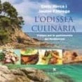 Imagen de L Odissea Culinaria: Viatges Per La Gastronomia De Mediterrania
