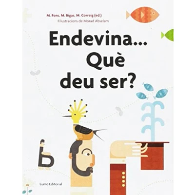 Imagen de Endevina... Què deu ser?