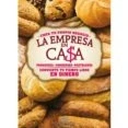 Imagen de La Empresa En Casa: Panaderia Conservas Pasteleria