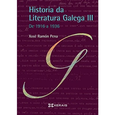 Imagen de Historia da Literatura Galega III: DE 1916 a 1936 (OBRAS REFERENCIA XERAIS UNIVERSITARIA LINGUA E LITERATURA)