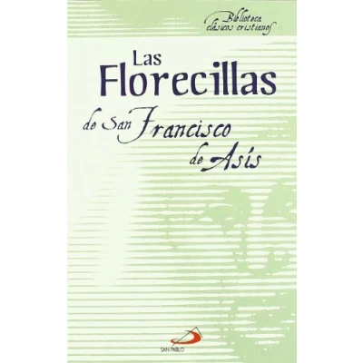 Imagen de Las Florecillas de San Francisco: 8 (Biblioteca clásicos cristianos)
