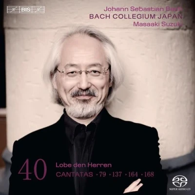 Imagen de Bach : Cantates sacrées vol. 40 BWV 137, 168, 79, 164
