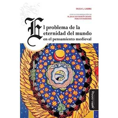 Imagen de El Problema De La eternidad Del Mundo En Pensamiento Medieval: 8 (Colección Lejos y cerca (pensamiento medieval))