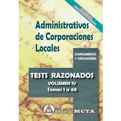 Imagen de Administrativos de Corporaciones Locales Volumen IV Tests Razonados Edición Junio 2024