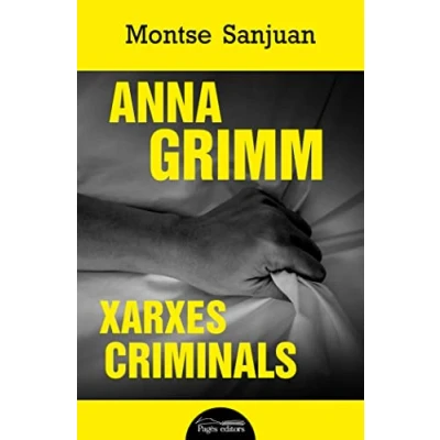 Imagen de Anna Grimm. Xarxes criminals: 26 (Lo Marraco Negre)