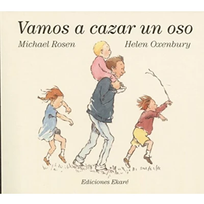 Imagen de Vamos a cazar un oso (Bosque de libros / Ekaré en català)
