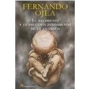 Imagen de El Nacimiento Y La Pregunta Fundamental De Filosofia