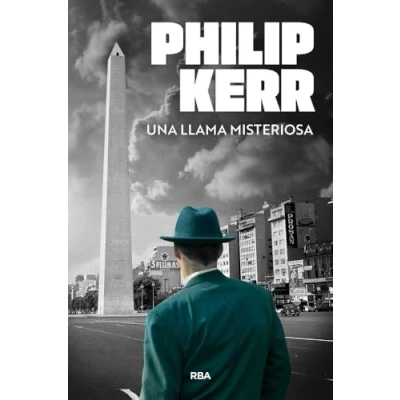 Imagen de Una Llama Misteriosa Philip Kerr (autor)