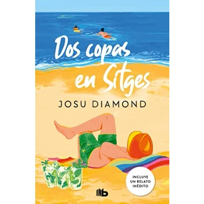 Imagen de Dos copas en Sitges (Trilogía Un cóctel Chueca 2) (Ficción)