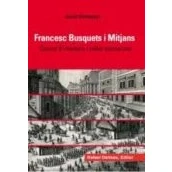 Imagen de FRANCESC BUSQUETS I MITJANS: CORONEL D&#039;INFANTERIA EXILIAT AUSTRIACISTA (Bofarull)