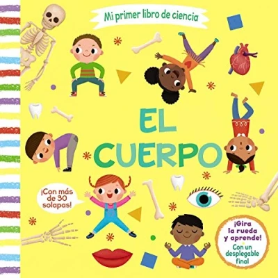 Imagen de Mi primer libro DE ciencia. El cuerpo ( A PARTIR 3 AÑOS MANIPULATIVOS (LIBROS PARA TOCAR, JUGAR Y PINTAR), POP UPS Otros libros), versión en español