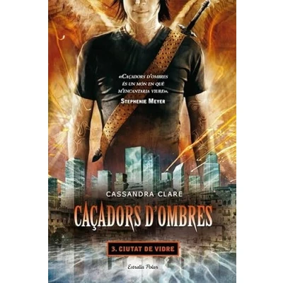 Imagen de Caçadors d&#039;ombres 3. Ciutat de vidre (L&#039; illa del temps)